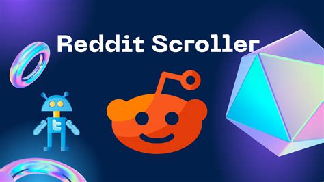 reddit scroller